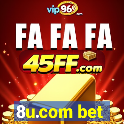 8u.com bet